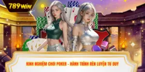 Kinh nghiệm chơi poker