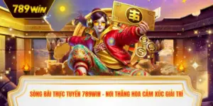Sòng bài trực tuyến 789win